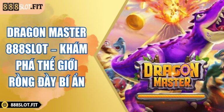 Dragon Master 888SLOT