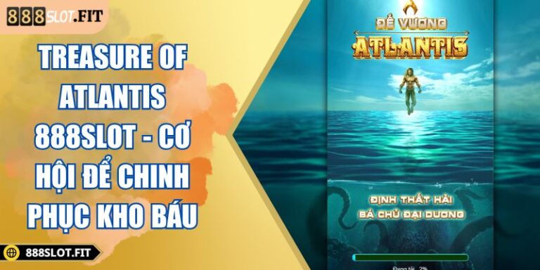 Treasure Of Atlantis 888SLOT